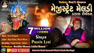 Magistret Meldi Gujarati Song Lyrics – Pravin Luni